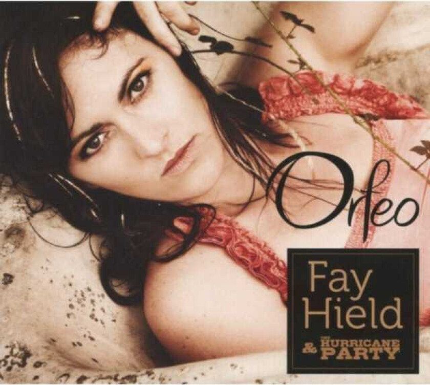 Fay Hield & The Hurricane Party : Orfeo CD (2012)