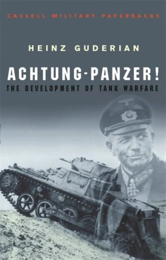 Achtung Panzer! av Heinz Guderian