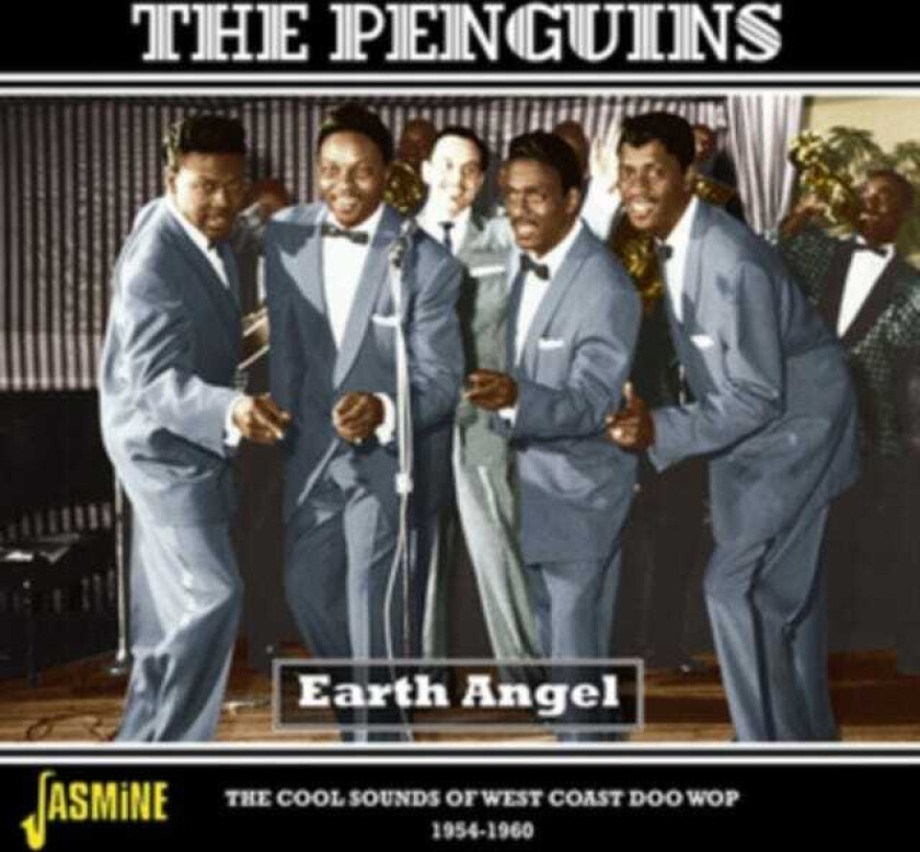 The Penguins : Earth Angel: The Cool Sounds of West Coast Doo Wop 1954-1960 CD