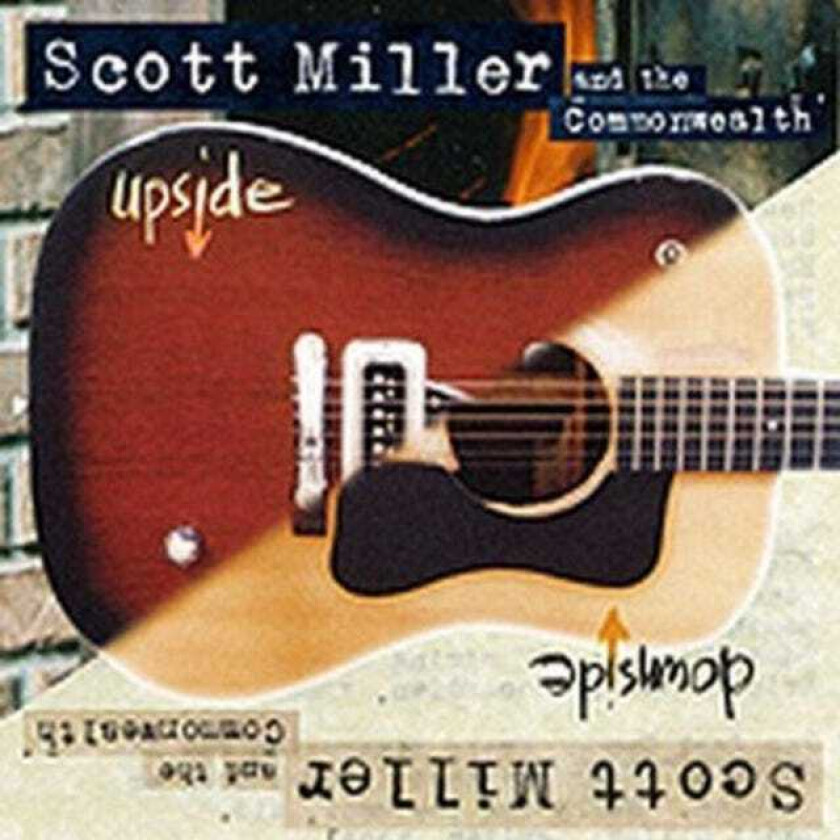 Scott Miller : Upside Downside CD (2003)