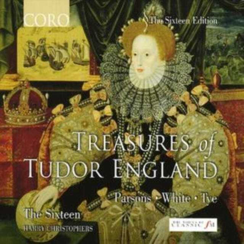 Harry Christophers : Treasures of Tudor England (Christophers, the Sixteen) CD