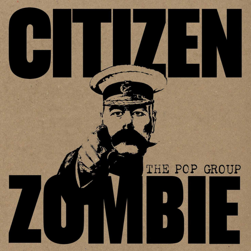 The Pop Group : Citizen Zombie CD (2015)