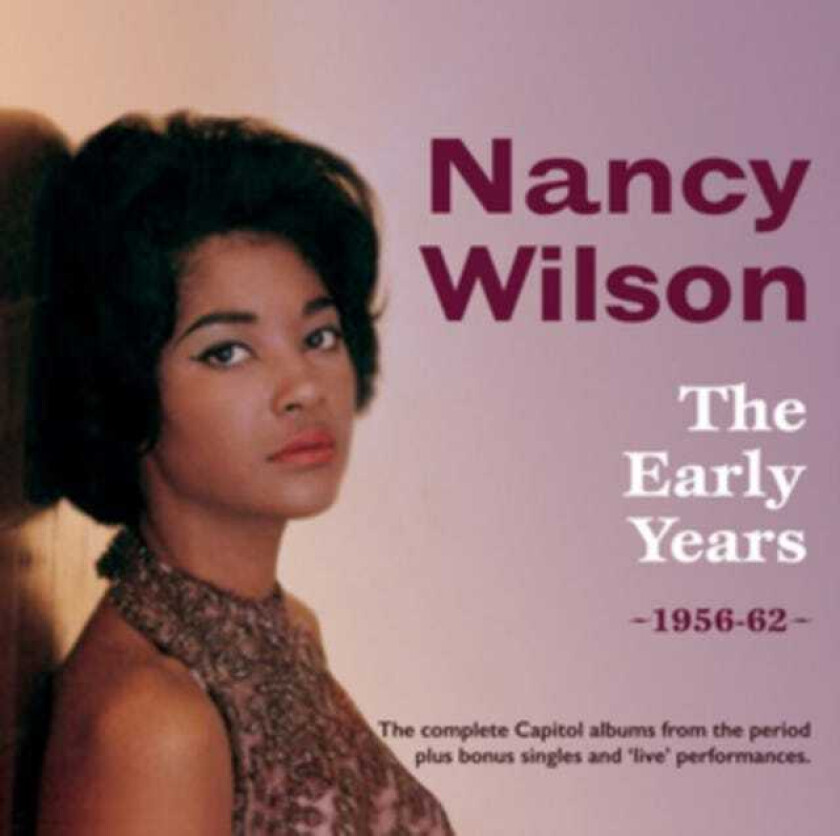 Nancy Wilson : The Early Years: 1956-62 CD 2 discs (2016)