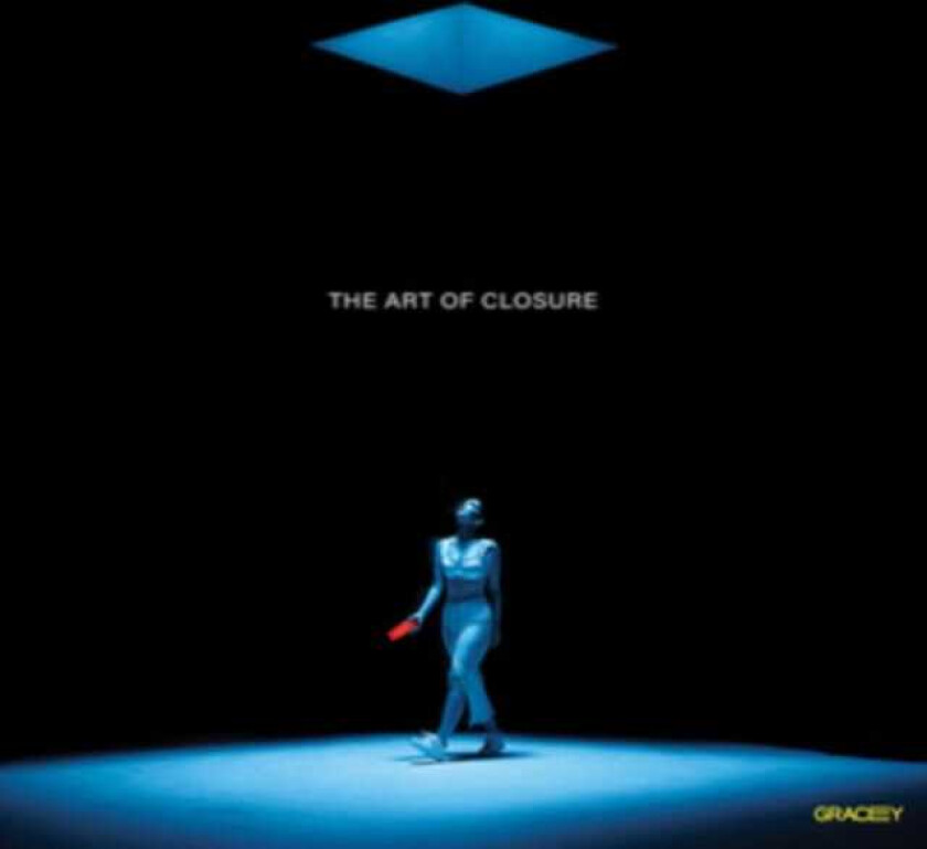 GRACEY : The Art Of Closure CD