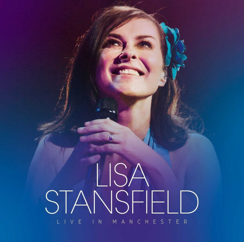 Lisa Stansfield : Live in Manchester CD 2 discs (2015)
