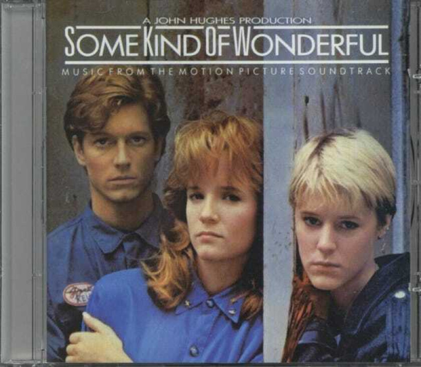 Original Soundtrack : Some Kind of Wonderful: Original Soundtrack CD (1993)