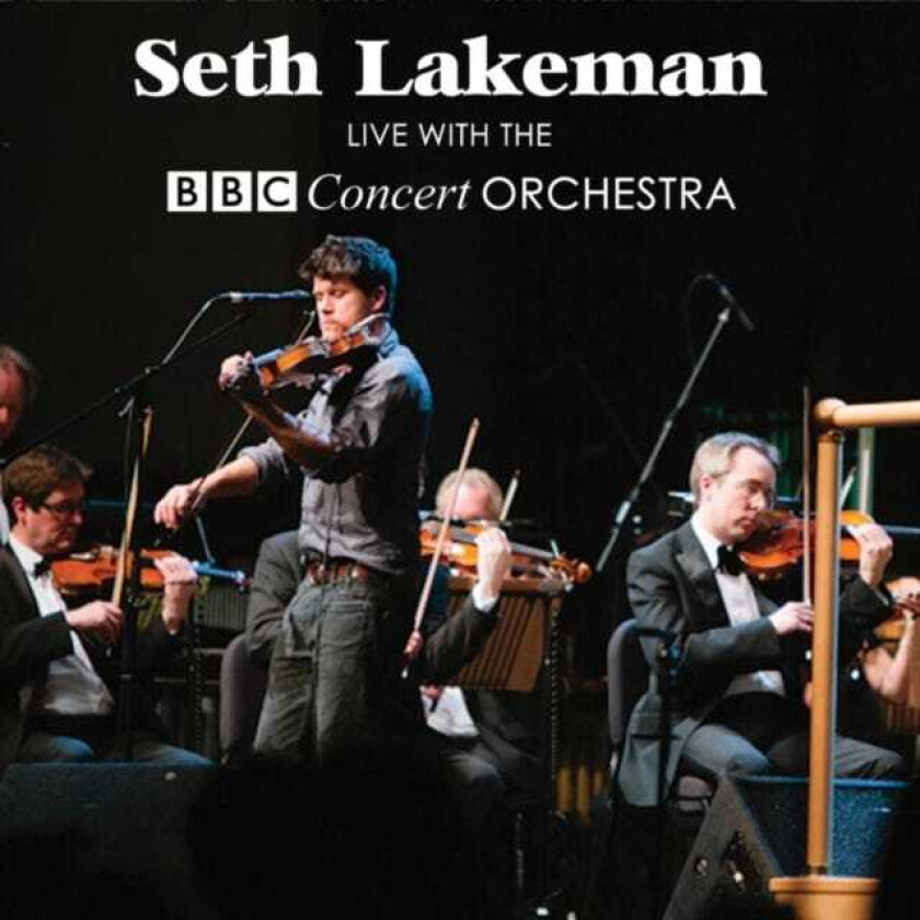 Seth Lakeman : Live With the BBC Concert Orchestra CD (2012)