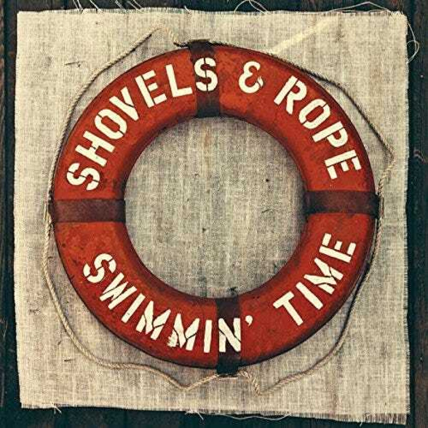 Shovels & Rope : Swimmin’ Time CD (2014)