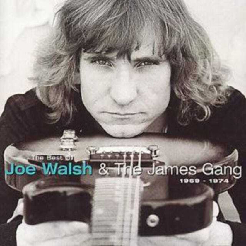 Joe Walsh : The Best Of Joe Walsh And The James Gang: (1969-1974) CD (1997)