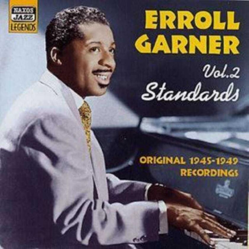 Erroll Garner : Vol. 2 Standards: Original Recordings 1945 - 1949 CD (2003)