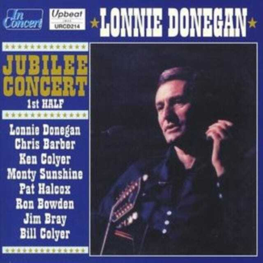 Lonnie Donegan : Jubilee Concert 1st Half CD (2008)