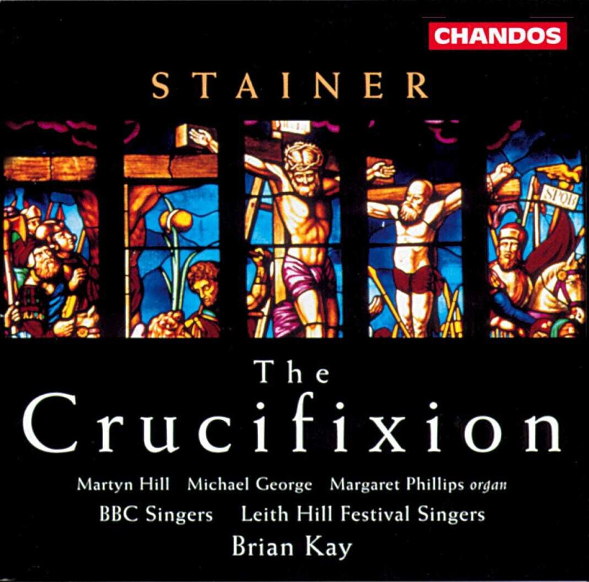 John Stainer : The Crucifixion CD (1999)