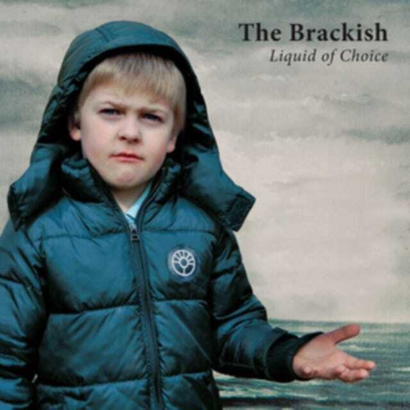 The Brackish : Liquid of Choice CD Album Digipak (2019)