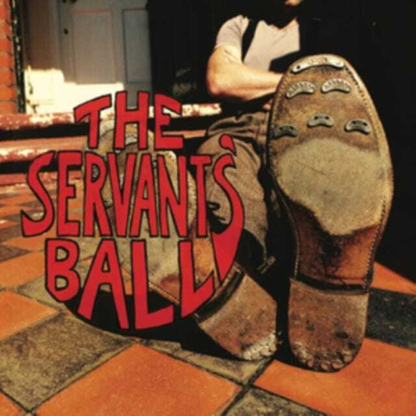 The Servants’ Ball : The Servants’ Ball CD (2019)
