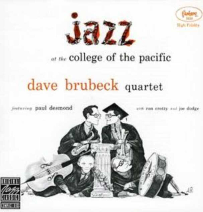 The Dave Brubeck Quartet : Jazz at the College of the Pacific CD (2007)