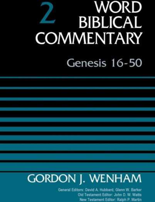 Genesis 16-50, Volume 2