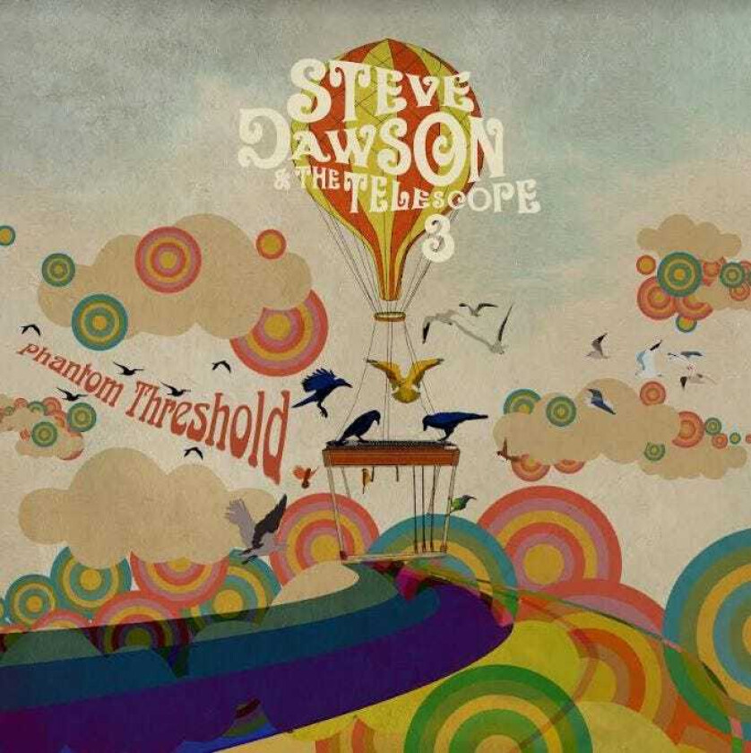 Steve Dawson & The Telescope 3 : Phantom Threshold CD Album Digipak (2022)