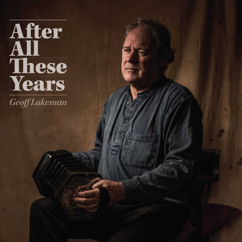 Geoff Lakeman : After All These Years CD (2017)