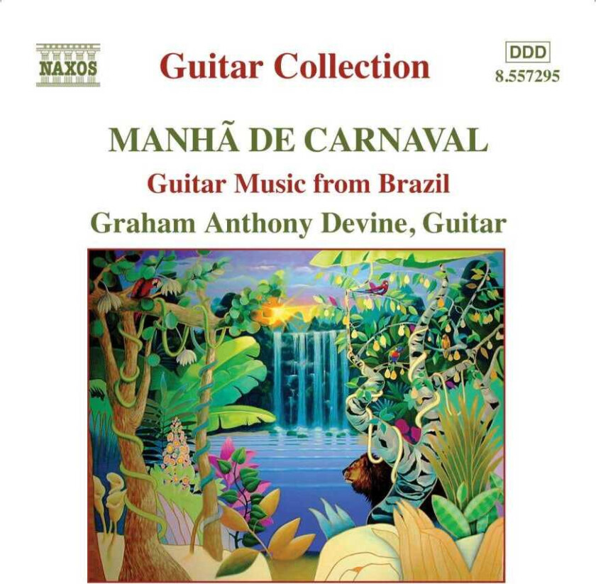 Various Composers : Manha De Carnaval - Guitar Music from Brazil CD (2004)