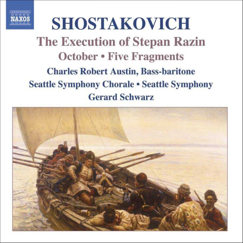 Dmitry Shostakovich : Execution of Stepan Razin, The (Schwarz, Seattle