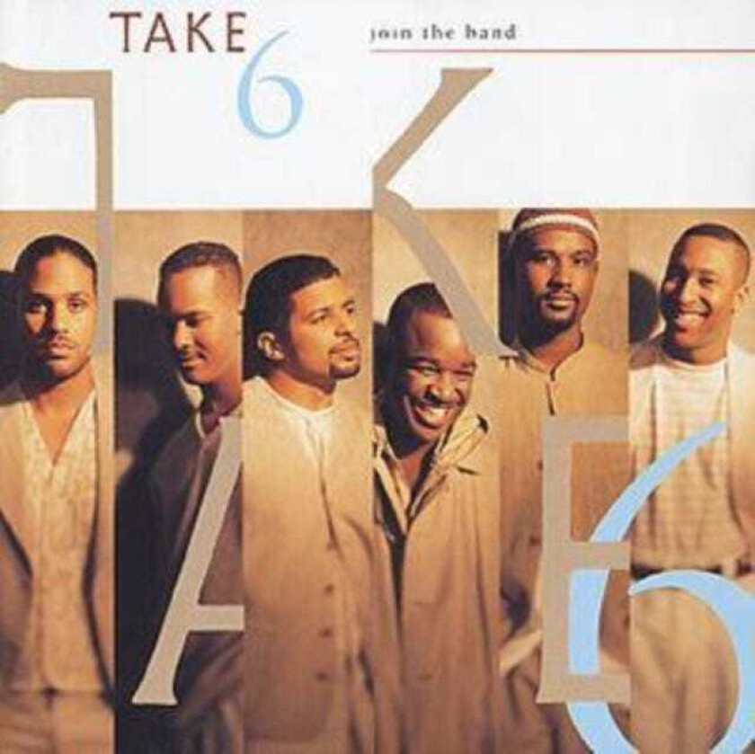 Take 6 : Join The Band CD (1994)