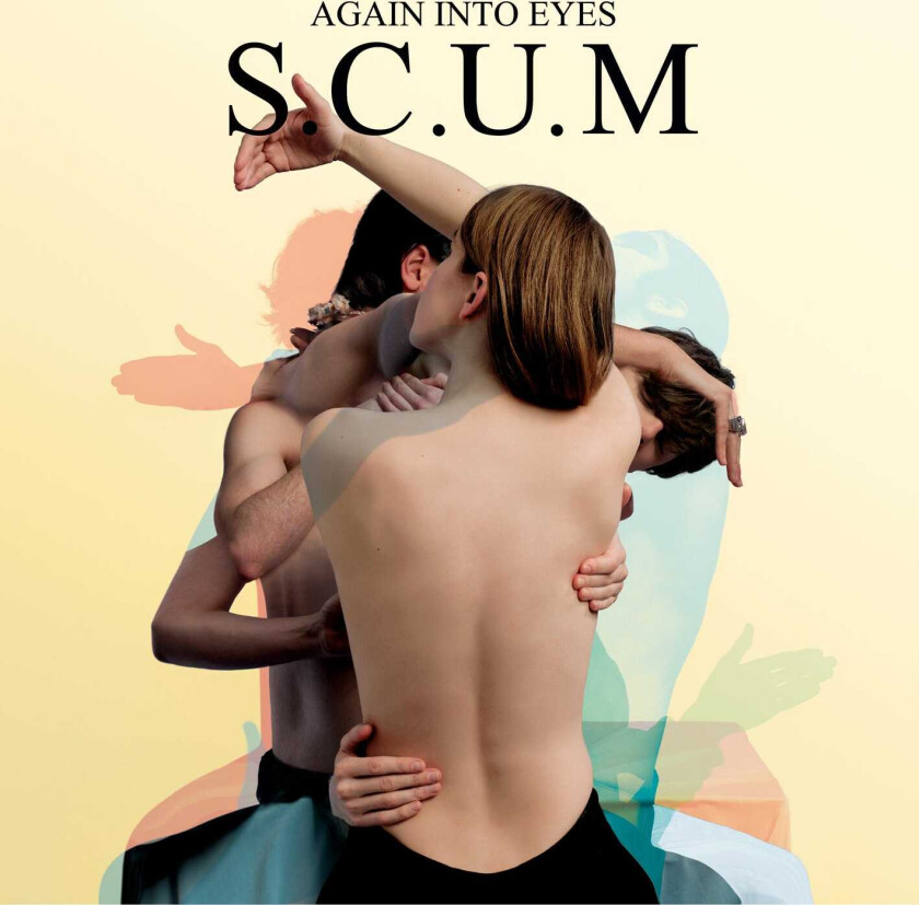 S.C.U.M. : Again Into Eyes CD (2011)