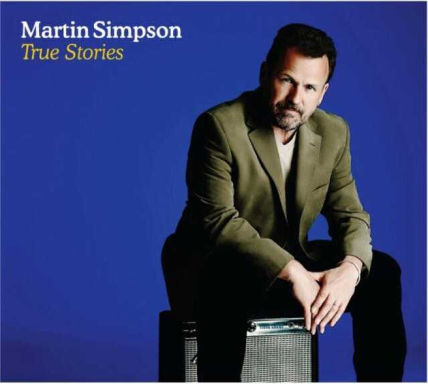 Martin Simpson : True Stories CD (2009)