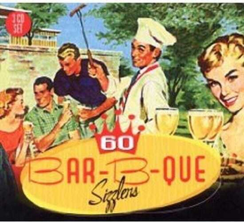 Various Artists : 60 Bar-b-que Sizzlers CD 3 discs (2010)