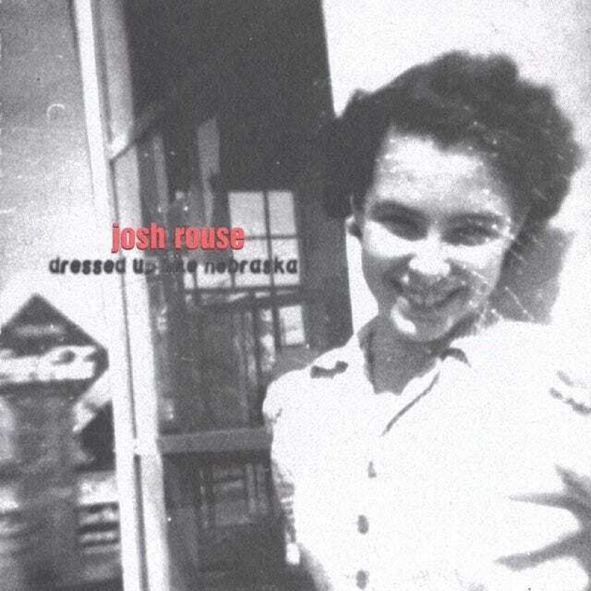 Josh Rouse : Dressed Up Like Nebraska CD (1998)