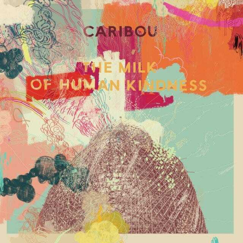 Caribou : The Milk of Human Kindness CD (2017)