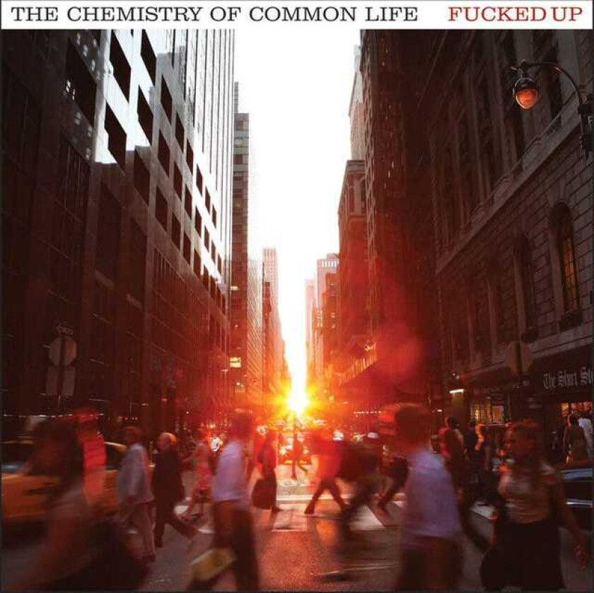 Fucked Up : The Chemistry of Common Life CD (2008)