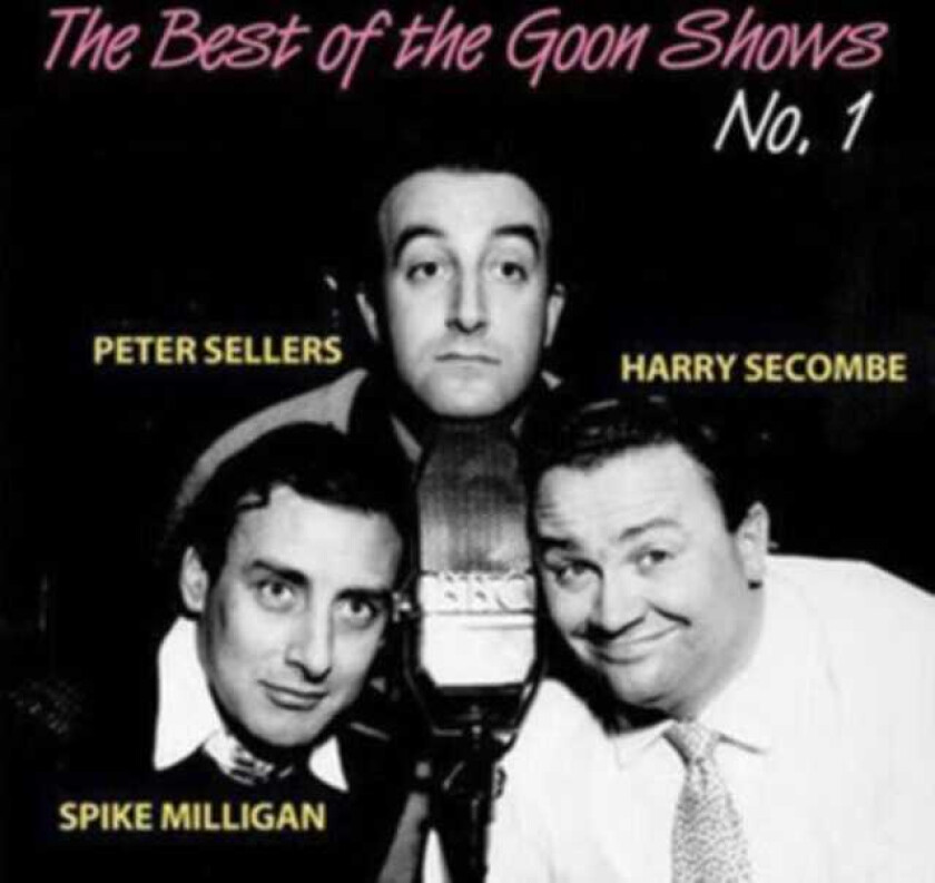 Peter Sellers : The Best of the Goon Shows - Volume 1 CD (2010)