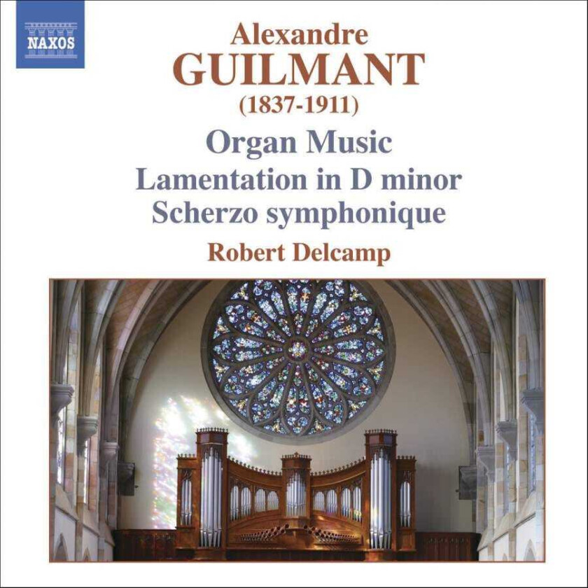 Organ Music: Lamentation in D Minor, Scherzo (Delcamp) CD (2006)