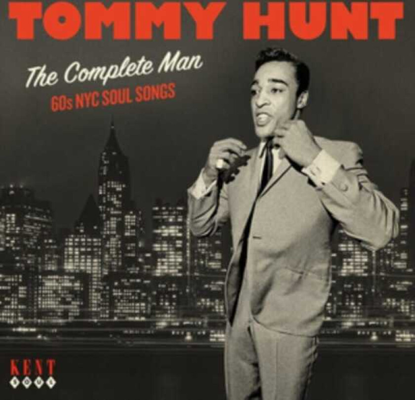 Hunt Tommy - Complete Man/60S Nyc Soul Songs