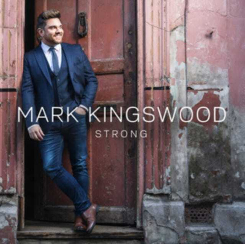 Mark Kingswood : Strong CD (2019)