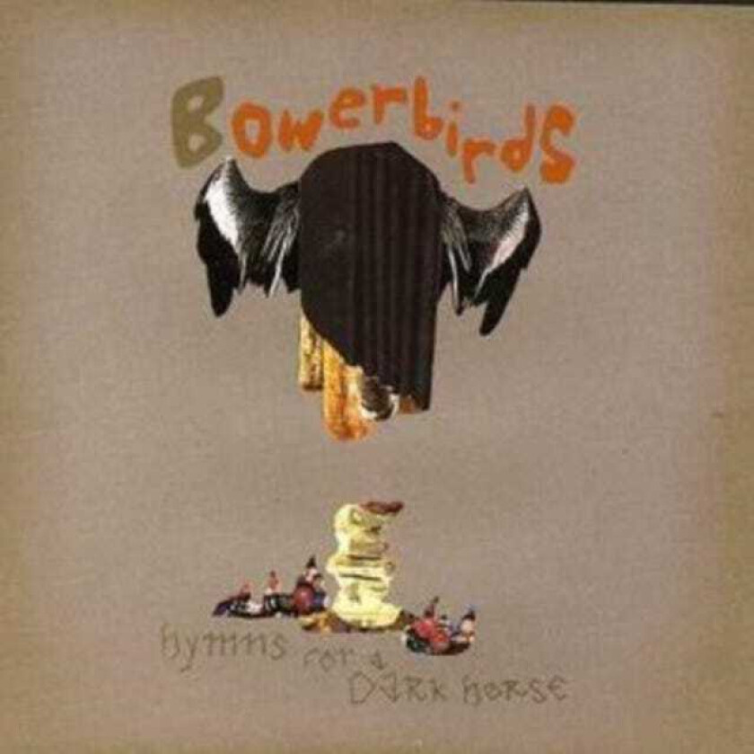 Bowerbirds : Hymns for a Dark Horse CD (2008)