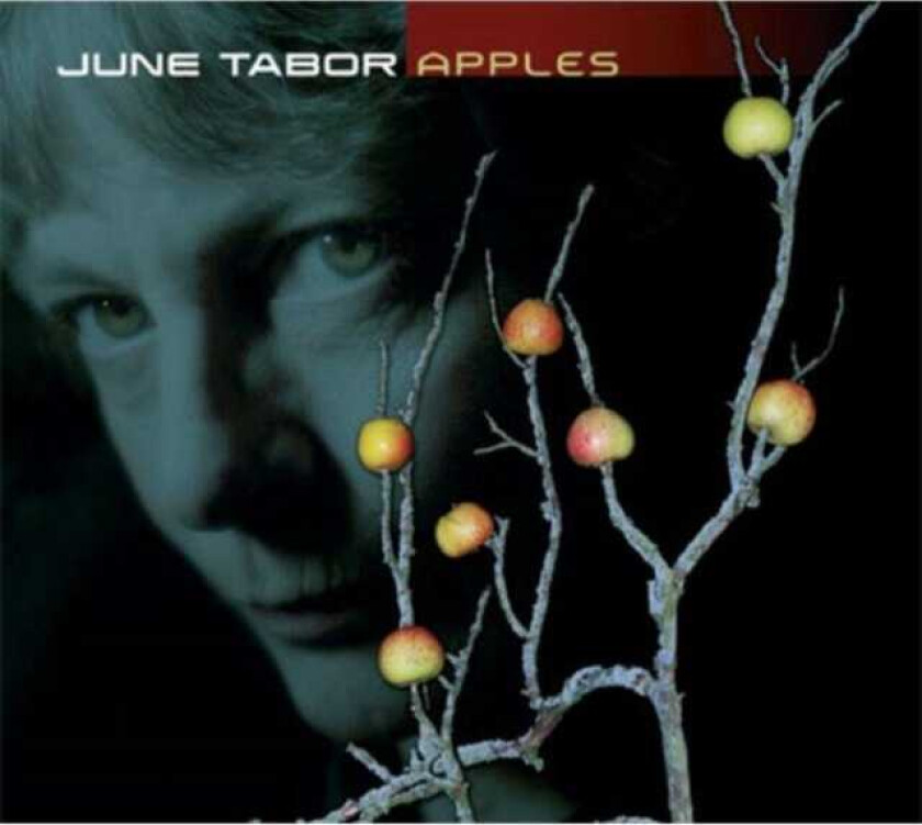 June Tabor : Apples CD (2007)