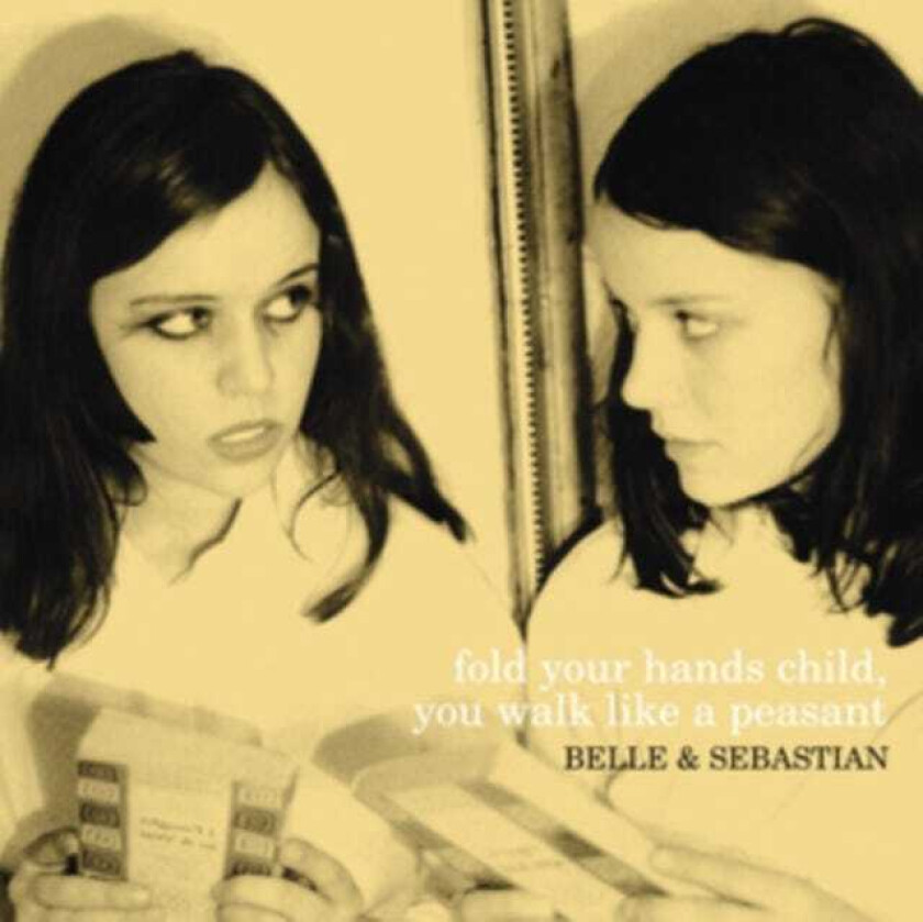 Belle and Sebastian : Fold Your Hands Child You Walk Like a Peasant CD (2000)