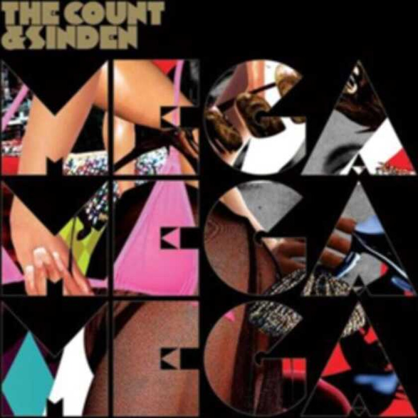 The Count and Sinden : Mega Mega Mega CD (2010)