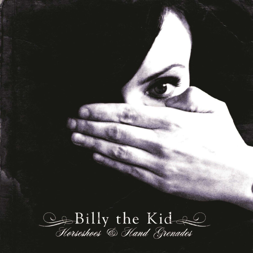 Billy The Kid : Horseshoes & Hand Grenades CD (2014)