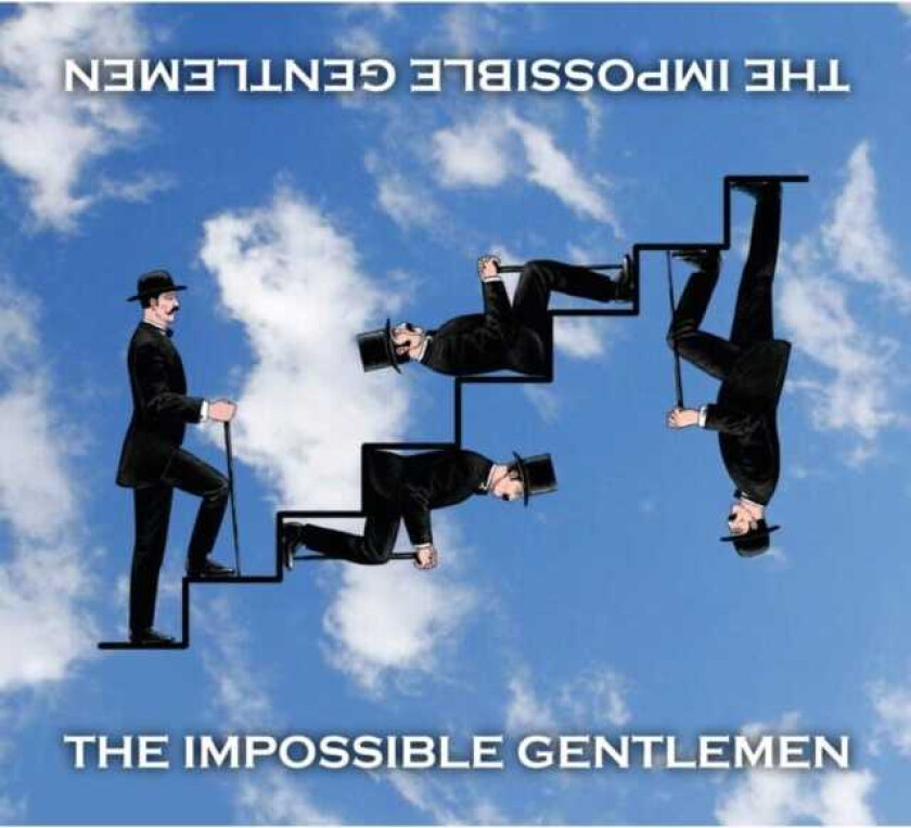 The Impossible Gentlemen : The Impossible Gentlemen CD (2011)