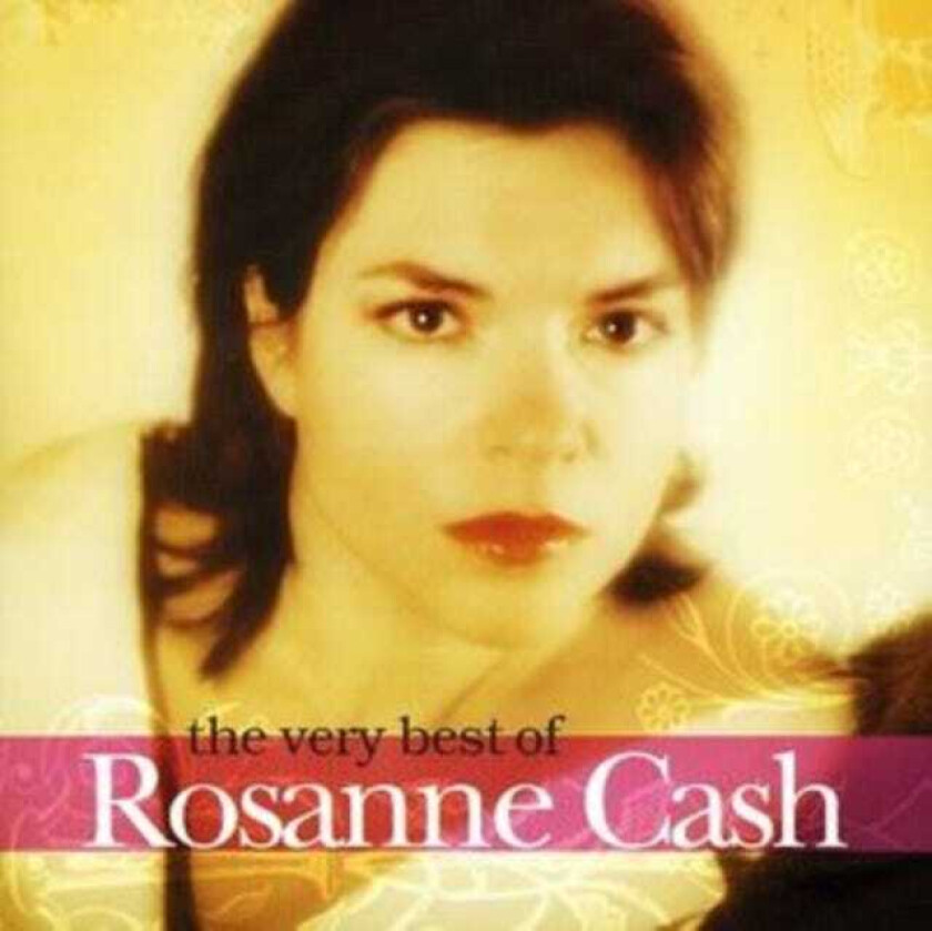Rosanne Cash : The Very Best Of CD (2006)