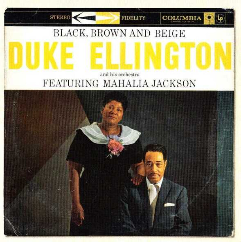Duke Ellington and His Orchestra : Black, Brown and Beige CD (2011)