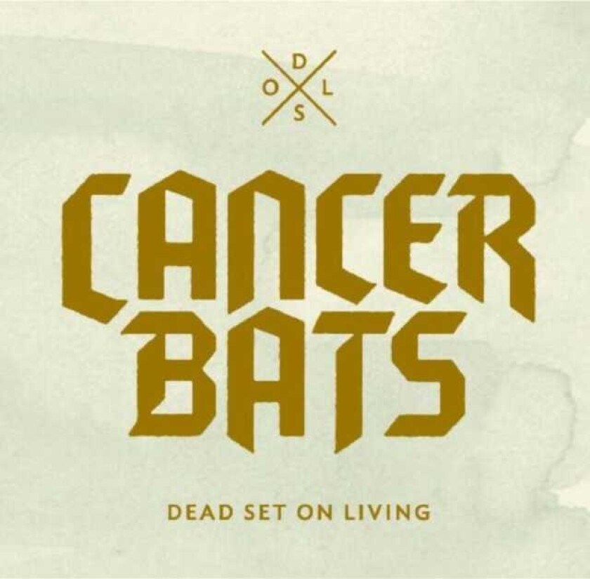 Cancer Bats : Dead Set On Living CD (2012)