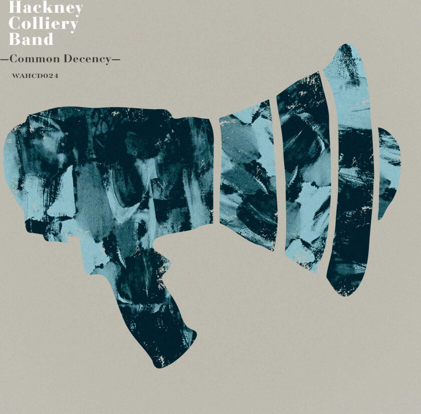 Hackney Colliery Band : Common Decency CD
