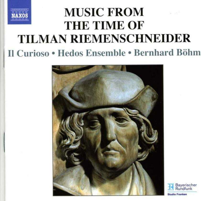 Hedos Ensemble:B+Hm : MUSIC FROM THE TIME OF TILMAN RIEMENSCHN CD