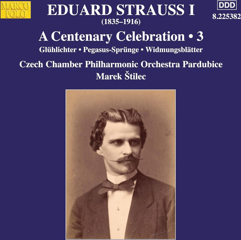Strauss Eduard - A Centenary Celebration, Vol. 3