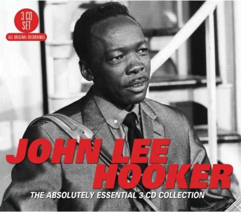 John Lee Hooker : The Absolutely Essential CD 3 discs (2011)