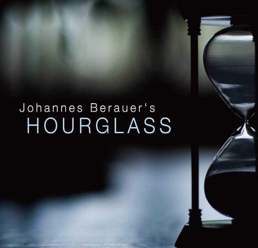 Johannes Berauer : Hourglass CD (2018)