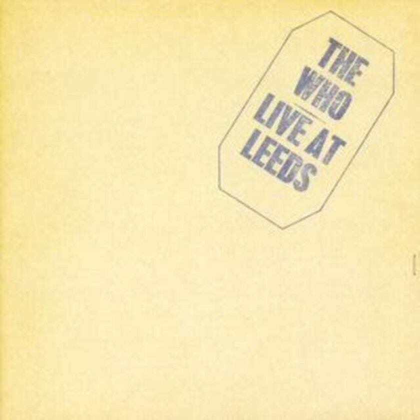 The Who : Live at Leeds CD (1993)